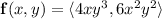 \mathbf f(x,y)=\langle4xy^3,6x^2y^2\rangle
