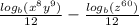 \frac{log_b(x^8y^9)}{12} -  \frac{log_b(z^{60})}{12}