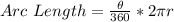 Arc\ Length = \frac{\theta}{360} * 2\pi r