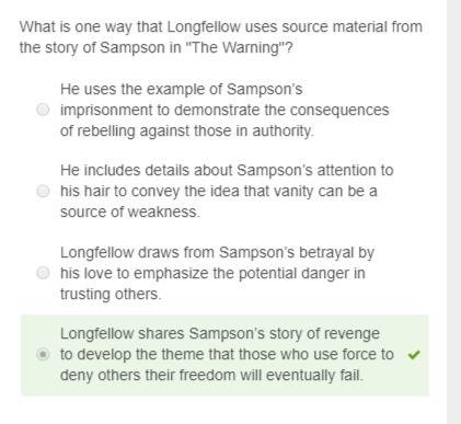What is one way that longfellow uses source material from the story of sampson in the warning?  he
