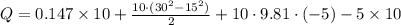 Q=0.147\times 10+\frac{10\cdot (30^2-15^2)}{2}+10\cdot 9.81\cdot (-5)-5\times 10