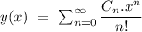 y(x)\ =\ \sum_{n=0}^{\infty}\dfrac{C_n.x^n}{n!}
