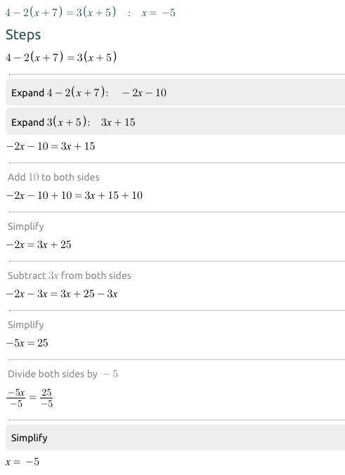 4-2(x+7)=3(x+5) using the equation solver