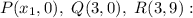 P(x_1,0),\ Q(3,0),\ R(3,9):