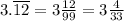 3.\overline{12}=3\frac{12}{99}=3\frac{4}{33}