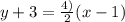 y+3 = \frac{4)}{2}(x-1)