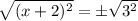 \sqrt{(x+2)^2}=\pm \sqrt{3^2}