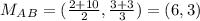 M_A_B=( \frac{2+10}{2} , \frac{3+3}{3} )=(6, 3)