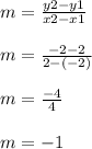 m= \frac{y2-y1}{x2-x1}  \\  \\ m= \frac{-2-2}{2-(-2)}  \\  \\ m= \frac{-4}{4}  \\  \\ m=-1