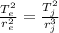 \frac{T_e^2}{r_e^2}=\frac{T_j^2}{r_j^3}