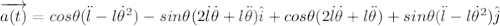 \overrightarrow{a(t)}}=cos\theta(\ddot{l}-l\dot{\theta}^2)-sin\theta(2\dot{l}\dot{\theta}+l\ddot{\theta})\hat{i}+cos\theta(2\dot{l}\dot{\theta}+l\ddot{\theta})+sin\theta(\ddot{l}-l\dot{\theta}^2)\hat{j}