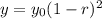 y = y_0(1-r) ^ 2