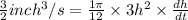 \frac{3}{2} inch^3/s=\frac{1\pi }{12}\times 3h^2\times \frac{dh}{dt}