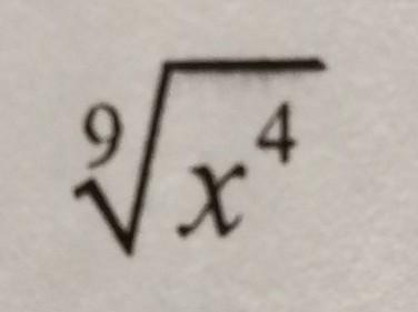 Power to the 9th square root of x power to the 4th?