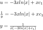 u=-3xln|x|+xc_{1}\\\\\frac{1}{y}=-3xln|x|+xc_{1}\\\\y=\frac{1}{x(-3ln|x|+c_{1})}