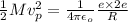 \frac{1}{2}Mv_{p}^{2} = \frac{1}{4\pi\epsilon_{o}}\frac{e\times 2e}{R}}