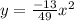 y = \frac{-13}{49}x^2