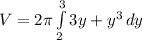 V=2\pi \int\limits^3_2 {3y+y^3} \, dy