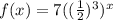 f (x) = 7 ((\frac {1} {2}) ^ 3) ^ x