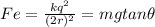 Fe = \frac{kq^2}{(2r)^2} = mg tan\theta