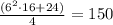 \frac{(6^2 \cdot 16 + 24)}4 = 150
