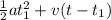 \frac{1}{2}at_1^2 + v(t - t_1)