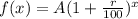 f(x)=A(1+\frac{r}{100})^x