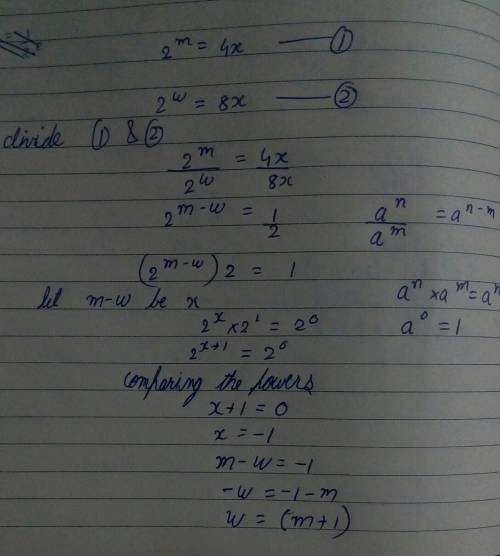 If 2^m = 4x and 2^w = 8x, what is m in terms of w?