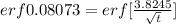 erf 0.08073 = erf[\frac{3.8245}{\sqrt{t}}]