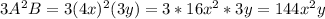 3A^{2}B=3(4x)^{2}(3y)=3*16 x^{2} *3y=144 x^{2} y