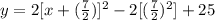 y=2[x+(\frac{7}{2})]^2-2[(\frac{7}{2})^2]+25