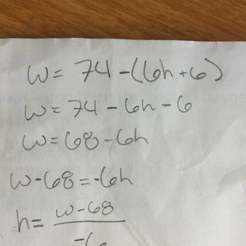 What is a. equivalent equation to w equals 74 minus 6h over h plus 6