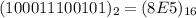 (100011100101)_{2} = (8E5)_{16}