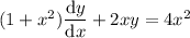 (1+x^2)\dfrac{\mathrm dy}{\mathrm dx}+2xy=4x^2