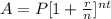 A=P[1+\frac{r}{n} ]^{nt}