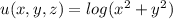 u(x,y,z)=log ( x^{2} +y^{2})