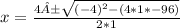 x=\frac{4±\sqrt{(-4)^{2} -(4*1*-96)}}{2*1}