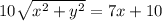 10\sqrt{x^2+y^2}=7x+10