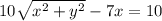 10\sqrt{x^2+y^2}-7x=10