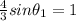 \frac{4}{3}sin\theta_1 = 1