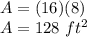 A=(16)(8)\\A=128\ ft^2