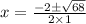 x=\frac{-2 \pm \sqrt{68}}{2 \times 1}