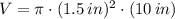 V = \pi\cdot (1.5\,in)^{2}\cdot (10\,in)