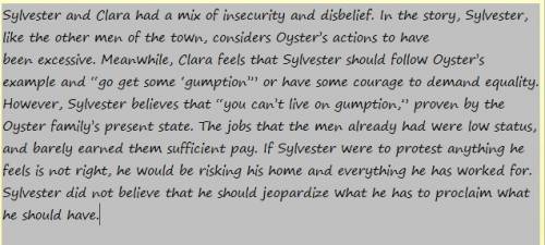 Which is the best conclusion about clara and sylvester's relationship in gumption?  a. sylvester i