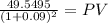 \frac{49.5495}{(1 + 0.09)^{2} } = PV