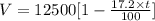 V =12500[1-\frac{17.2 \times t}{100} ]