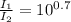 \frac{I_1}{I_2} =10^{0.7}