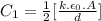 C_1=\frac{1}{2} [ \frac{k.\epsilon_0.A}{d}]