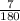 \frac {7}{180}