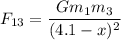 F_{13}=\dfrac{Gm_1m_3}{(4.1-x)^2}
